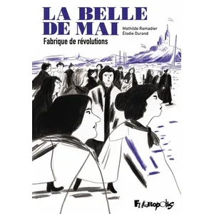 Comparateur de prix : Futuropolis La Belle De Mai - Fabrique De Révolutions