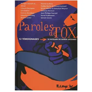 Futuropolis Paroles de tox pas cher