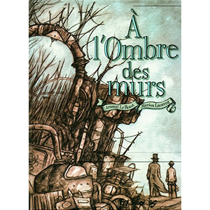 Futuropolis A L'ombre Des Murs pas cher