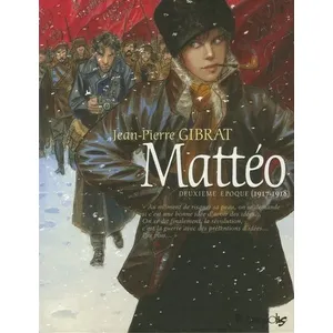Comparateur de prix : Mattéo. Deuxième époque (1917-1918) Jean-Pierre Gibrat