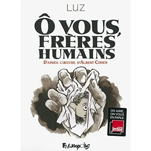 FUTUROPOLIS Ô vous, frères humains pas cher