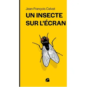 Du Pantheon Eds Un insecte sur l'écran broché
