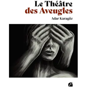 Du Pantheon Eds Le Théâtre des Aveugles