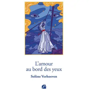 Du Pantheon Eds L'amour au bord des yeux
