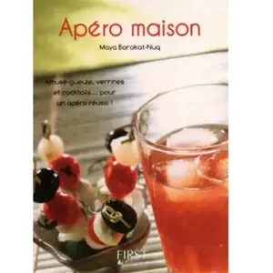 First Petit livre de - Apéro maison - Maya BARAKAT-NUQ pas cher