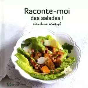 FIRST Raconte-moi des salades ! Caroline Wietzel pas cher