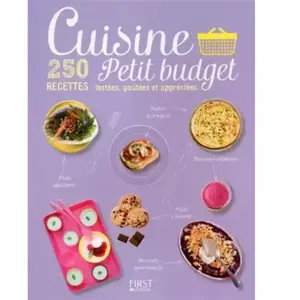 ISBN ***Livres*** Cuisine petit budget : 250 recettes testées, goûtées et appréciées collectif, sylvain pas cher
