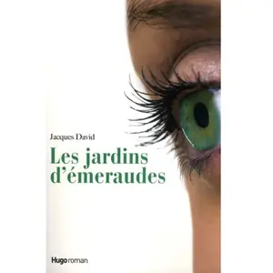 ***Livres*** Les jardins d'émeraudes David, Jacques pas cher
