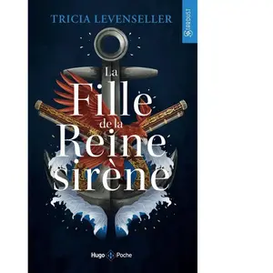 Hugo Poche La fille de la reine sirène pas cher
