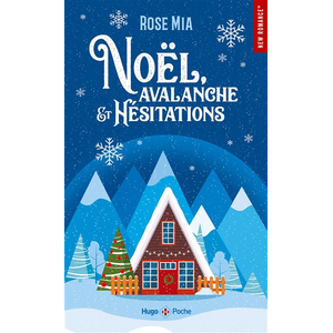 Hugo Poche Noël, avalanche et hésitations pas cher