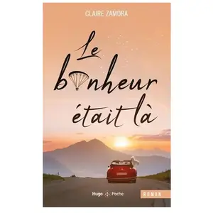 Comparateur de prix : Hugo Poche Le bonheur était là