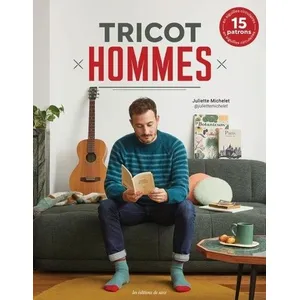 Comparateur de prix : De Saxe Eds Tricot hommes : 15 patrons en aiguilles circulaires Juliette Michelet