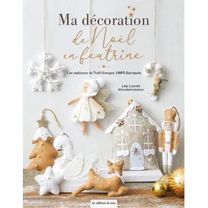 De Saxe Eds Ma décoration de Noël en feutrine