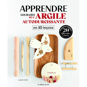 De Saxe Eds Apprendre les bases de l'argile autodurcissante en 10 leçons Carli, Lucile pas cher