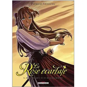 Comparateur de prix : Delcourt La rose écarlate. Vol. 1. Je savais que je te rencontrerais Patricia Lyfoung