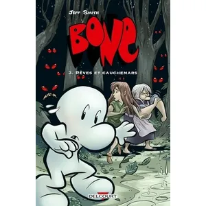 Delcourt Bone T03 - Rêves et cauchemars - Version couleur