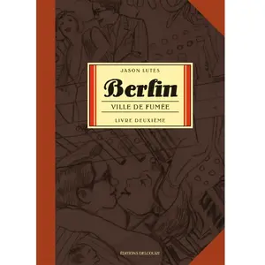 Comparateur de prix : Éditions Delcourt Berlin Tome 2 - Ville De Fumée
