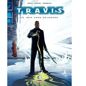 Éditions Delcourt Travis Tome 10 - New York Delaware pas cher