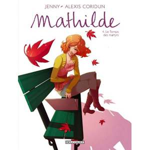 Delcourt Mathilde - Tome 4 pas cher