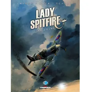 Comparateur de prix : Éditions Delcourt Lady Spitfire tome 1 - La Fille de l'Air