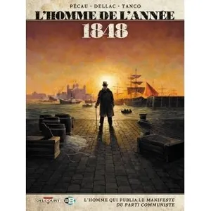 Éditions Delcourt L'homme De L'année Tome 9 - 1848 pas cher