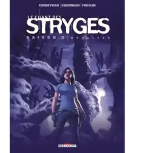 Delcourt Le Chant Des Stryges Tome 17 (Saison 3) - Réalités pas cher