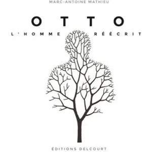 Comparateur de prix : Éditions Delcourt Otto - L'homme Réécrit