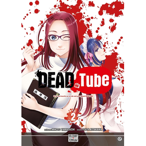 Comparateur de prix : DELCOURT Dead tube tome 2