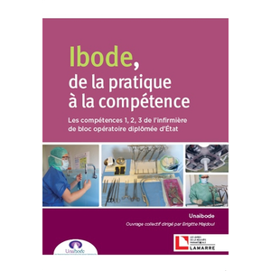 Lamarre IBODE, de la pratique à la compétence