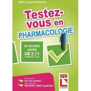 Lamarre Testez-vous en pharmacologie Marie-Françoise Teknetzian (Auteur) pas cher