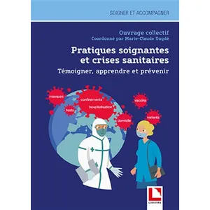 Lamarre Pratiques soignantes et crises sanitaires pas cher