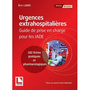 Comparateur de prix : Lamarre Urgences extrahospitalière - guide de prise en charge pour les IADE