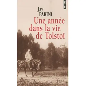 Points Une année dans la vie de Tolstoï Jay Parini pas cher