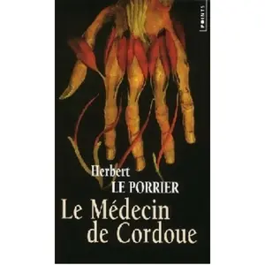 Points Le médecin de Cordoue Herbert Le Porrier pas cher