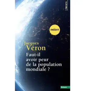 Points Faut-il avoir peur de la population mondiale ? pas cher