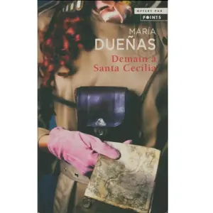 Demain à santa Cecilia (Gratuit OP Points été 2021) maria duenas pas cher