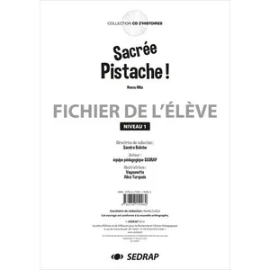 Sedrap Eds Sacrée pistache ! niveau 1 - fichier de l'élève