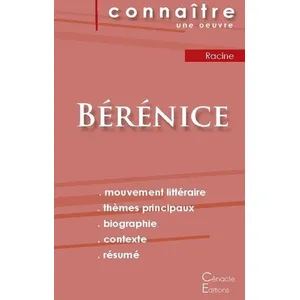 Comparateur de prix : Du Cenacle Editions Fiche de lecture Bérénice de Racine (Analyse littéraire de référence et résumé complet)