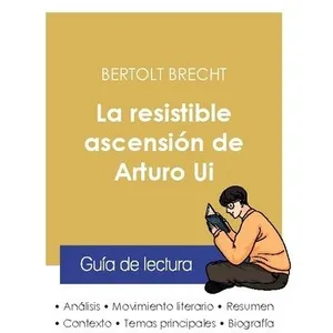 Paideia Educ.espagnol La Resistible Ascensión De Arturo Ui - Guía De LecturaVendu parcultura-librairie