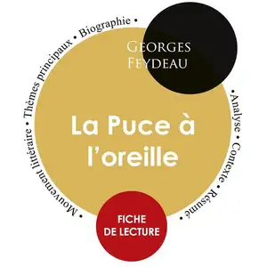 Comparateur de prix : Paideia Education Francais Fiche de lecture La Puce à l'oreille (Étude intégrale)