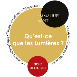 Paideia Educ.espagnol Fiche de lecture Qu'est-ce que les Lumières ? (Étude intégrale)Vendu parcultura-librairie