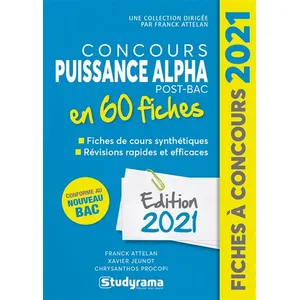 Studyrama Eds Concours puissance alpha en 60 fiches