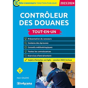 Studyrama Eds Contrôleur des douanes   Tout-en-un (Catégorie B   Concours 2023-2024)