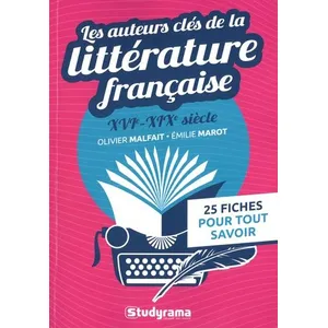 Comparateur de prix : Studyrama Eds Les auteurs clés de la littérature française (XVIe-XIXe siècle)