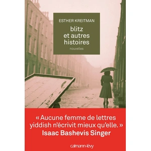 ISBN Calmann-Levy Blitz : et autres histoires Esther Kreitman pas cher
