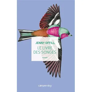 Calmann-Lévy Le livre des songes Jenny Offill pas cher