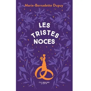 Calmann-Levy Le Moulin du Loup, Tome 3 - Les Tristes noces (Grand format) pas cher