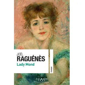 Calmann-Levy Lady Mond Joël Raguenes (Auteur) pas cher