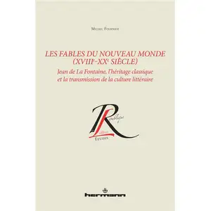 Hermann Les fables du Nouveau Monde (XVIIIe-XXe siècle) pas cher
