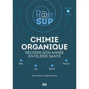 Comparateur de prix : Presses Universitaires Grenoble Chimie organique- reussir son annee en filiere sante
